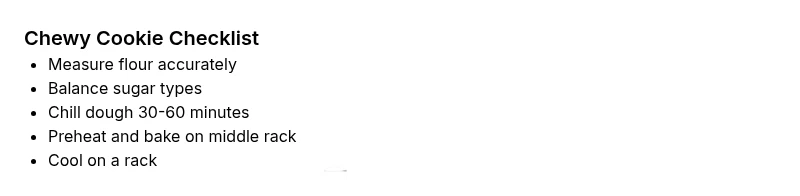 Chewy cookie troubleshooting checklist